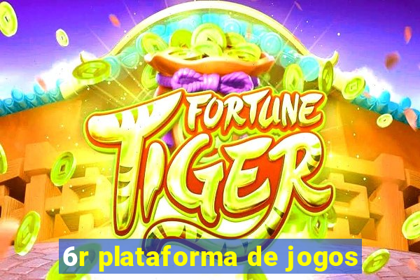 6r plataforma de jogos